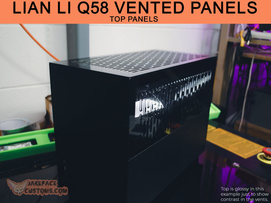 Lian Li Q58 Custom Vented Top Panel - JakefaceCustoms