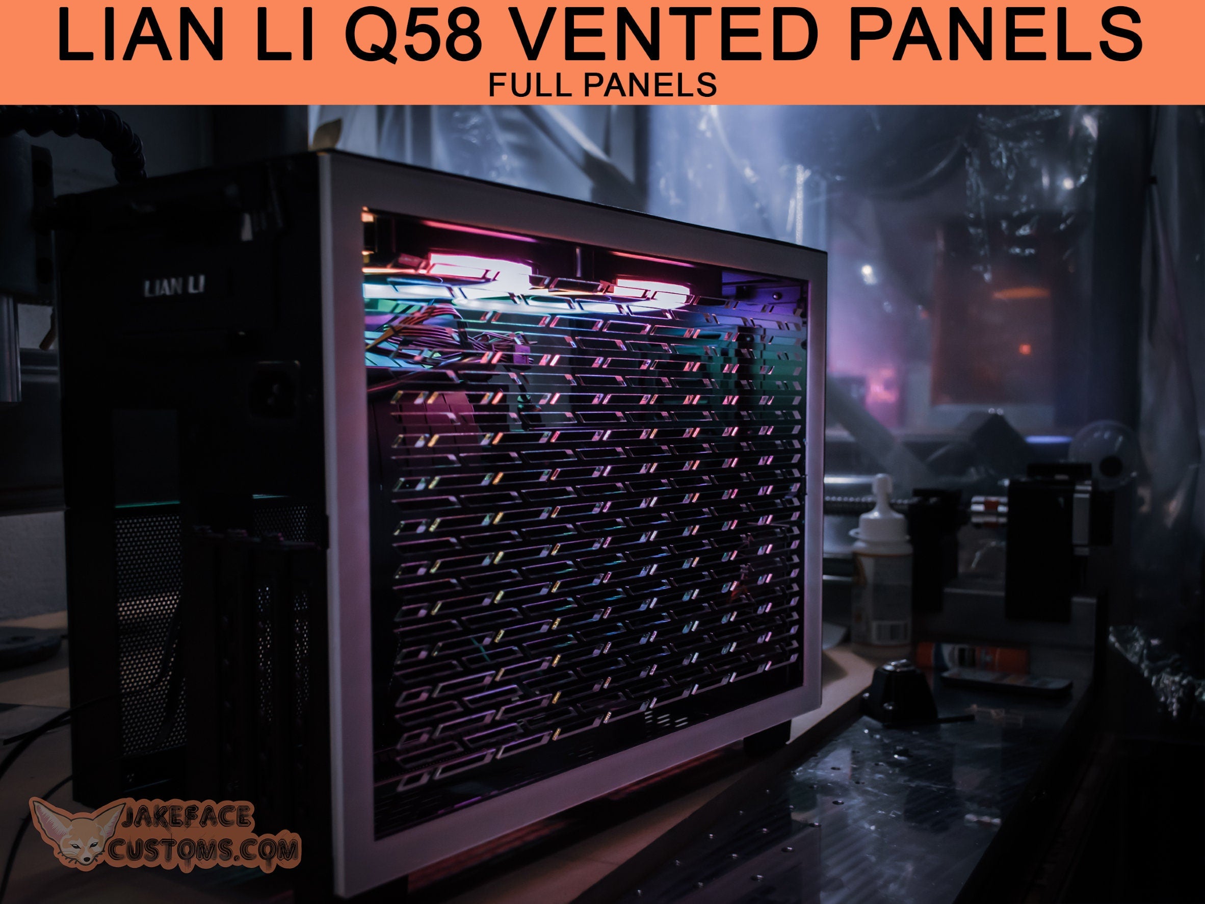Lian Li Q58 FULL SIZED Custom Vented Side Panel – JakefaceCustoms